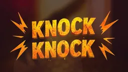 Knock Knock